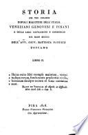 Storia dei tre celebri popoli marittimi dell'Italia, Veneziani, Genovesi e Pisani e delle loro navigazioni e commerci nei bassi secoli
