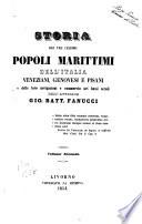 Storia dei tre celebri popoli marittimi dell'Italia veneziani, genovesi e pisani e delle loro navigazioni e commercio nei bassi secoli dell'avvocato Gio. Batt. Fanucci