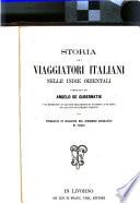 Storia dei viaggiatori italiani nelle Indie orientali, compilata da Angelo de Gubernatis