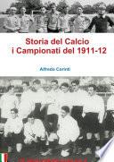 Storia del Calcio i Campionati del 1911-12