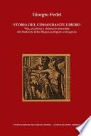 Storia del Comandante Libero