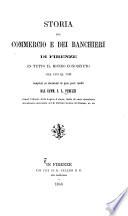 Storia del commercio e dei banchieri di Firenze in tutto il mondo conosciuto dal 1200 al 1345