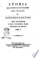 Storia del commercio e navigazione dei Pisani di Lorenzo Cantini socio colombario ... tomo 1. -tomo 2