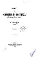 Storia del Concilio di Costanza divisa in cinque libri con documenti