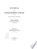 Storia del Concilio ecumenico vaticano scritta sui documenti originali da Eugenio Cecconi