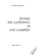 Storia del Convento di San Gabriele