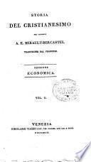 Storia del cristianesimo del canonico A. E. Berault-Bercastel traduzione dal francese. Vol. 1. [-37.]