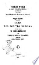 Storia del diritto di Roma sino ai tempi di Giustiniano per Ferdinando Walter