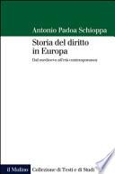 Storia del diritto in Europa. Dal Medioevo all'età contemporanea