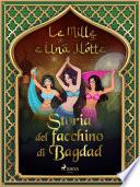 Storia del facchino di Bagdad (Le Mille e Una Notte 11)