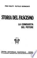 Storia del fascismo: La conquista del potere