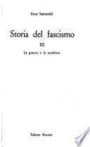 Storia del fascismo: La guerra e la sconfitta