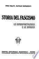 Storia del fascismo: Le interpretazioni e le origini