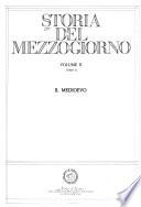 Storia del Mezzogiorno: Il Medioevo. (2 v.)
