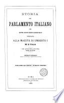 Storia del Parlamento italiano per Matteo Augusto Mauro e Basilio Magni ...