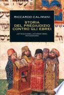 Storia del pregiudizio contro gli ebrei