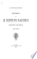 Storia del R. Instituto nautico Gioeni-Trabia 1789-1892
