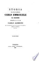 Storia del re di Sardegna Carlo Emmanuele il Grande [G. B. Semeria!