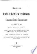 Storia del Regno di Dalmazia e di Croazia di Giovanni Lucio traguriense