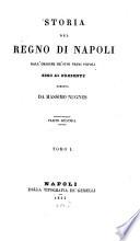 Storia del Regno di Napoli dall'origine de'suoi primi popoli sino al presente