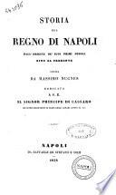 Storia del Regno di Napoli dall'origine de' suoi primi popoli sino al presente scritta da Massimo Nugnes