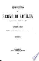 Storia del regno di Sicilia dell'epoca oscura e favolosa sino al 1774