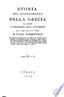 Storia del risorgimento della Grecia che contiene la narrazione degli avvenimenti dal 1740 fino al 1824 di F.-C.-H.-L.- Pouqueville ... Tomo 1. -9