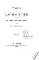 Storia del santuario di Pompei dedicato alla Vergine SS. del Rosario