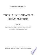 Storia del teatro drammatico ...: pte. 5. Il teatro contemporaneo. Appendice: teatri orientali