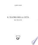 Storia del Teatro regio di Torino: Basso, A. Il teatro della città, dal 1788 al 1936