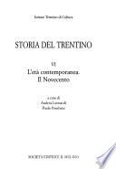 Storia del Trentino: L'età contemporanea, Il Novecento