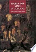 Storia del vino in Toscana