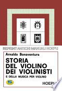 Storia del violino, dei violinisti e della musica per violino 