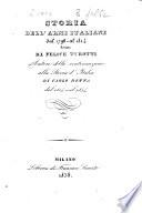 Storia dell'armi italiane dal 1796 al 1814 scritta da Felice Turotti autore della continuazione alla Storia d'Italia di Carlo Botta dal 1814 al 1854