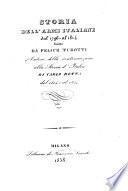 Storia dell'armi italiane dal 1796 al 1814 scritta da Felice Turotti autore della continuazione alla Storia d'Italia di Carlo Botta dal 1814 al 1854
