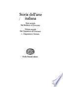Storia dell'arte italiana: Dal Medioevo al Novecento: v. 1. Dal Cinquecento all'Ottocento: 1. Cinquecento e Seicento. v. 2. Dal Cinquecento all'Ottocento. 1. Cinquecento e seicento. 2. Settecento e Ottocento. v. 3. Il Novecento