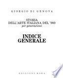 Storia dell'arte italiana del '900: Generazione primo decennio (1st ed. 1986, rev. and updated ed. 1996)