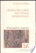 Storia dell'arte nell'Italia meridionale: Il Sud angioino e aragonese