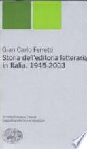 Storia dell'editoria letteraria in Italia, 1945-2003