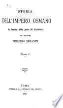 Storia dell'Impero Osmanio da Osmano alla pace di Carlowitz