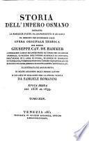 *Storia dell'Impero Osmano. Opera originale tedesca del Sig. Giuseppe Cav. De Hammer ecc. ecc. Prima traduzione italiana