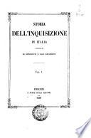 Storia dell'Inquisizione in Italia corredata da opportuni e rari documenti