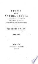 Storia della antica Grecia dalla giunta dei Titani all'incendio di Corinto: aggiuntavi quella delle arti, delle lettere e della filosofia