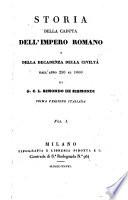 Storia della caduta dell'impero romano e della decadenza della civilta dall'anno 250 al 1000