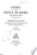 Storia della città di Roma nel Medio Evo dal secolo 5. al 16