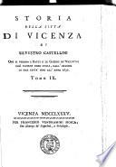 Storia della città di Vicenza ... sino all'anno 1630