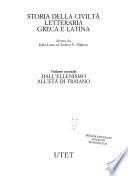 Storia della civiltà letteraria greca e latina: Dall'ellenismo all'età di Traiano
