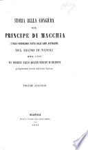 Storia della congiura del principe di Macchia e della occupazione fatta dalle armi austriache del regno di Napoli nel 1707