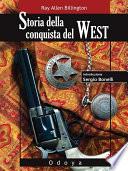 Storia della conquista del West