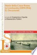 Storia della Croce Rossa in Lombardia (1859-1914). II. Documenti
